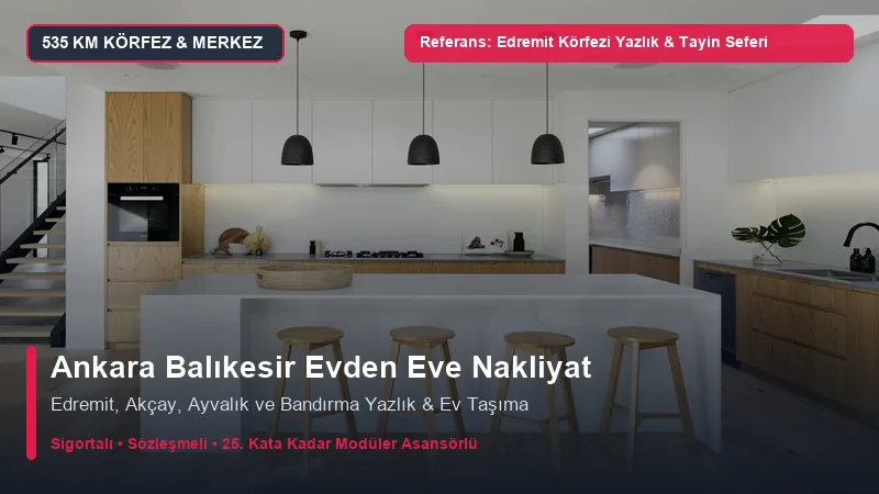 Ankara Balıkesir Nakliyat - Edremit Körfezi (Akçay/Ayvalık) Yazlık Siteleri