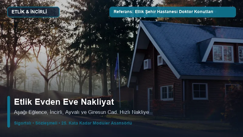 Etlik Evden Eve Nakliyat - Etlik Şehir Hastanesi & Gülhane Sağlık Personeli Konutları